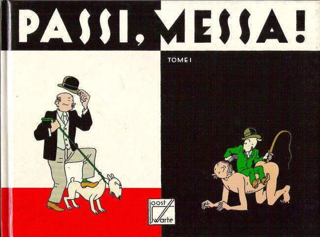 Passi, messa ! Tome 1