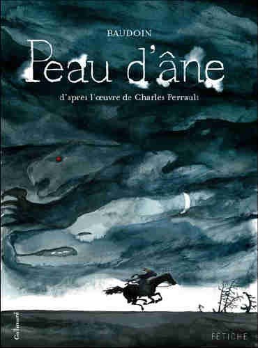 Peau d'âne d'après l'oeuvre de Charles Perrault