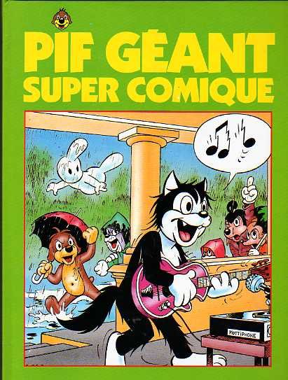 Pif Géant Super Comique Tome 2