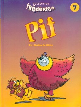 Pif le chien Frédérique Tome 1