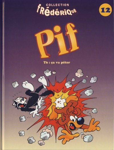 Pif le chien Frédérique Tome 6
