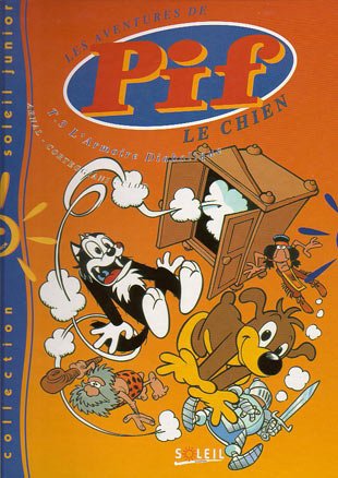 Pif le chien Soleil Tome 3