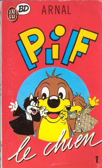 Pif le chien - J'ai lu BD Tome 1