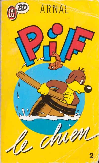 Pif le chien - J'ai lu BD Tome 2