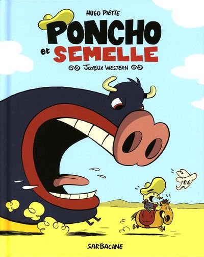 Poncho et Semelle Tome 1