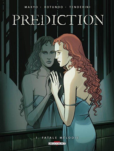Prediction Tome 1