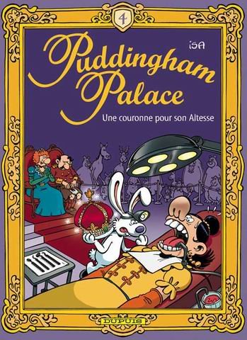 Puddingham palace Tome 4