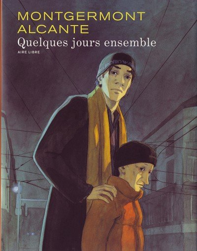 Quelques jours ensemble