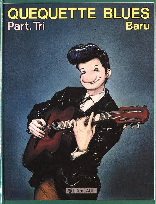 Quéquette blues Tome 3