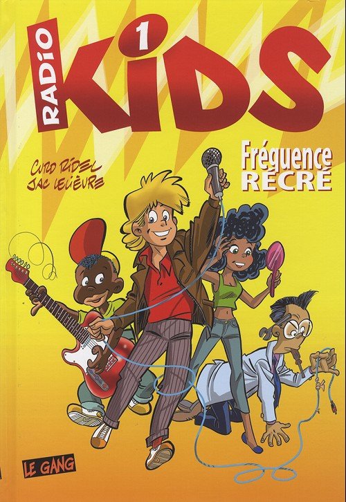 Radio kids Tome 1