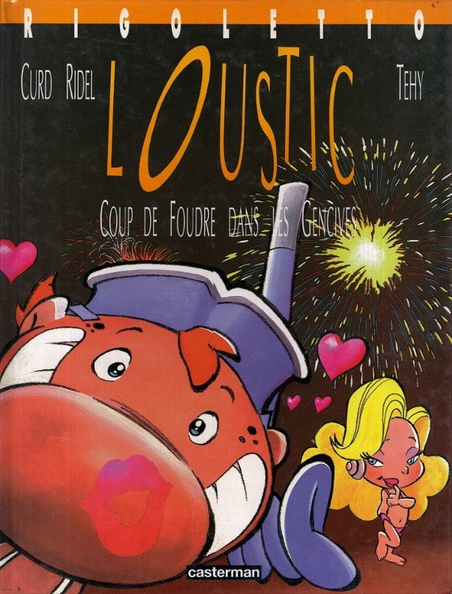 Rigoletto Loustic Tome 2