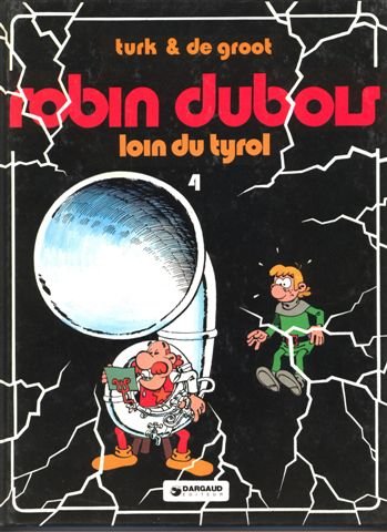 Robin Dubois Tome 4