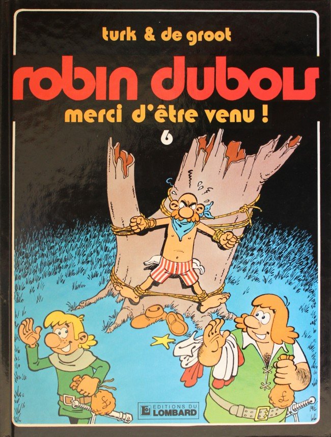 Robin Dubois Tome 6