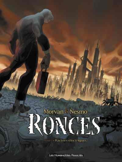 Ronces Tome 1