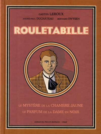 Rouletabille Intégrale EP Tome 1