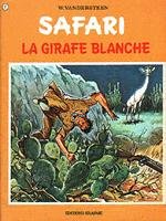 Safari Tome 7