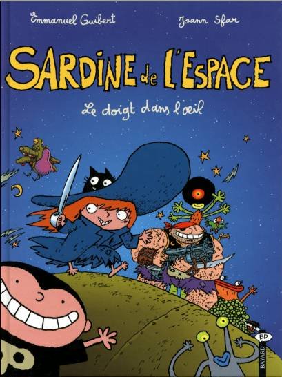Sardine de l'espace Tome 1