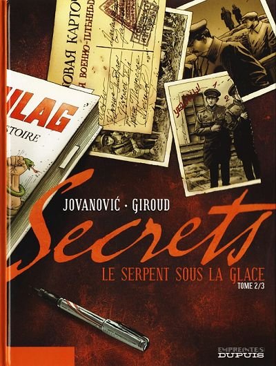 Secrets - Le serpent sous la glace Tome 2