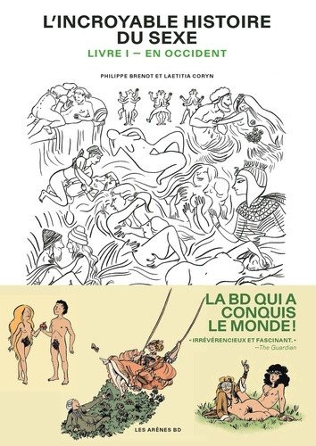 Sex story / Une histoire du sexe Livre I