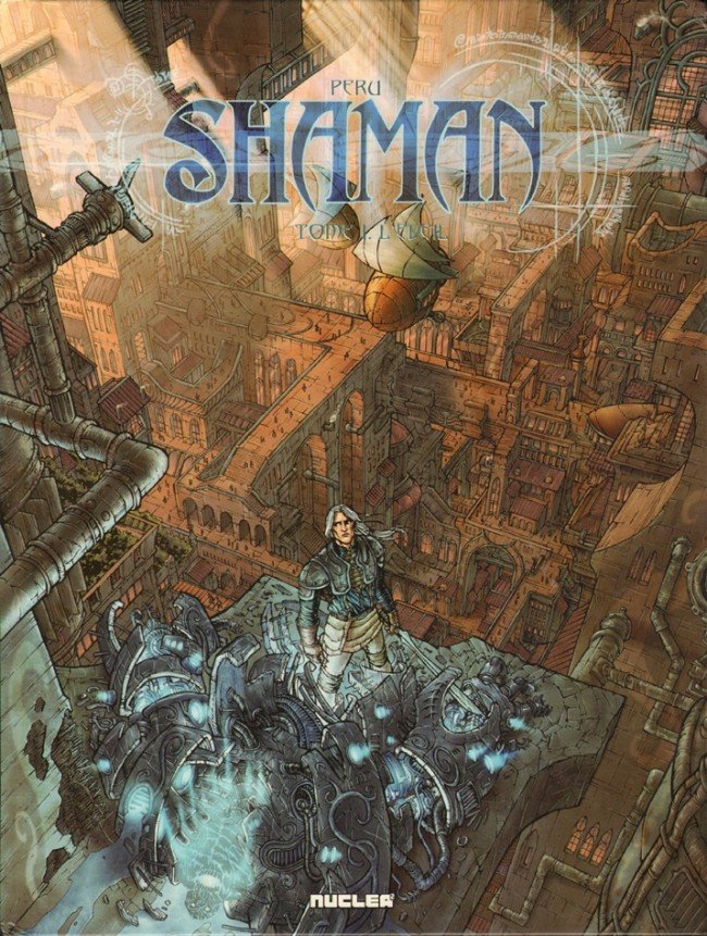 Shaman Tome 1