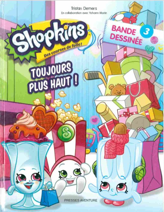 Shopkins - Des courses de folie ! Tome 3