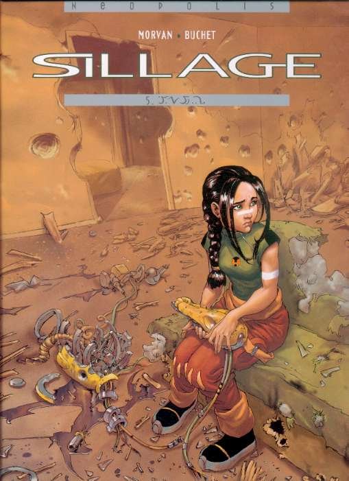 Sillage Tome 5