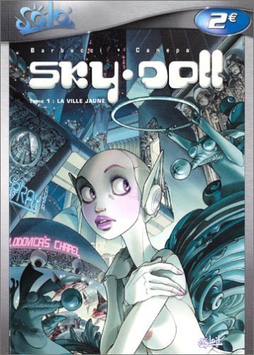 Sky-Doll Tome 1