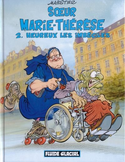 Soeur Marie-Thérèse des Batignolles Tome 2