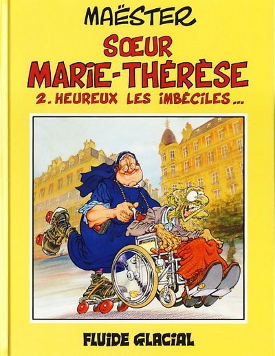 Soeur Marie-Thérèse des Batignolles Tome 2