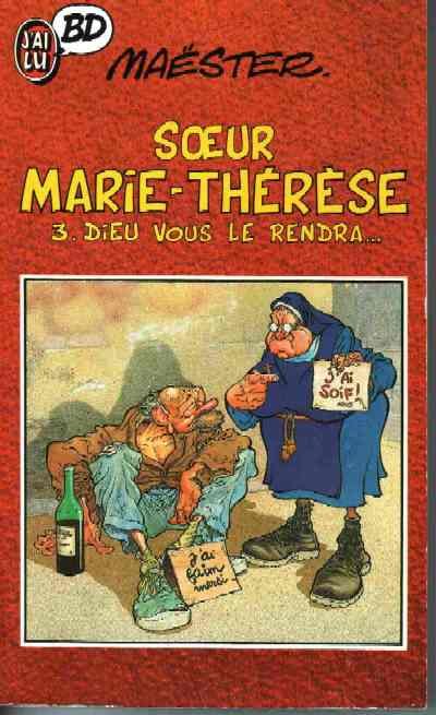 Soeur Marie-Thérèse des Batignolles Tome 3