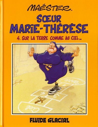 Soeur Marie-Thérèse des Batignolles Tome 4