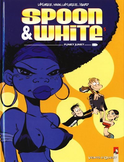 Spoon & White Tome 5