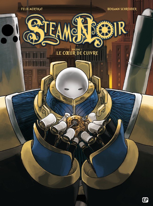 Steam noir Tome 1