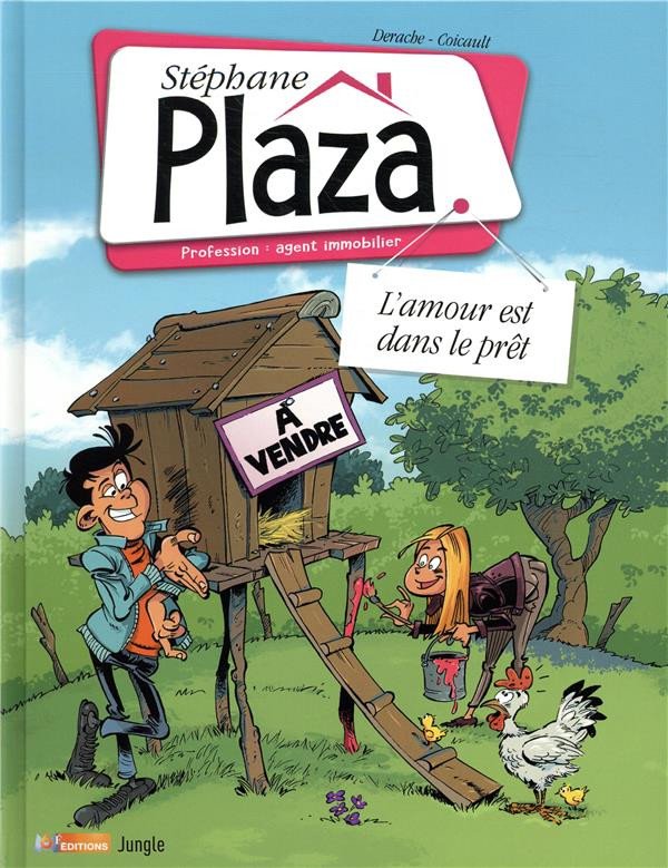 Stéphane Plaza - Profession : agent immobilier Tome 2