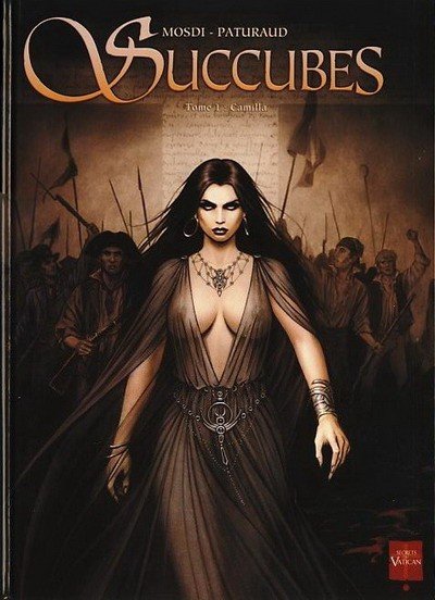 Succubes Tome 1