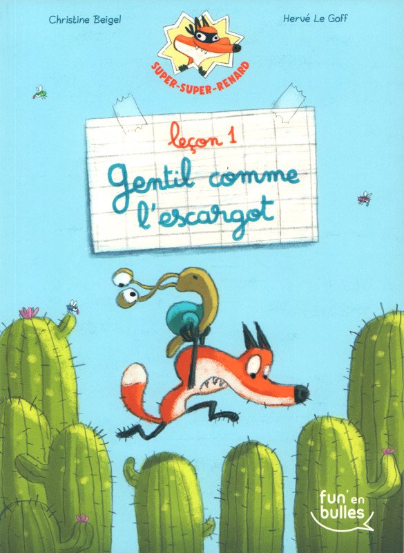 Super-super-renard Leçon 1