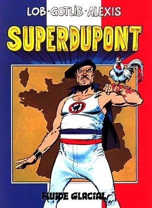SuperDupont Tome 1