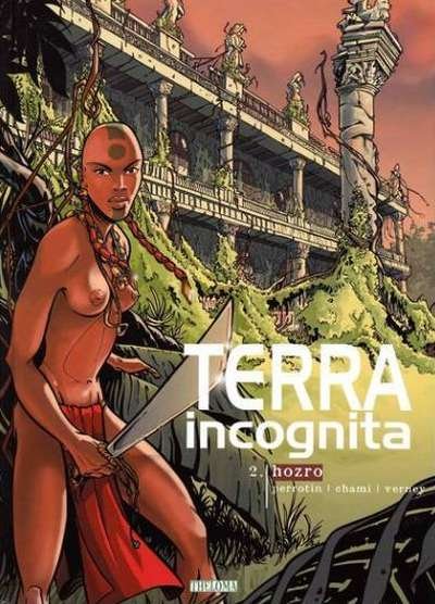 Terra incognita Tome 2