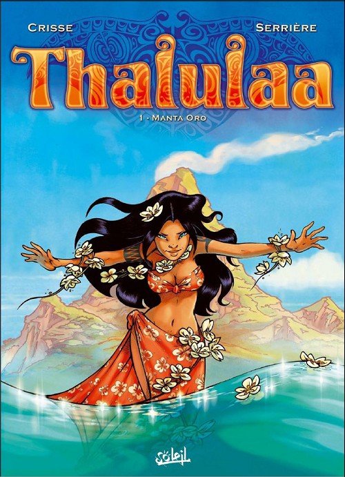 Thalulaa Tome 1