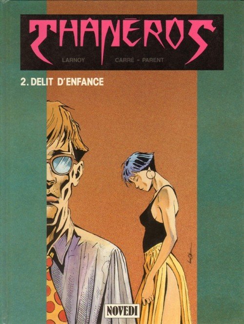 Thanéros Tome 2