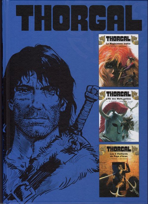 Thorgal Tomes 1 à 3