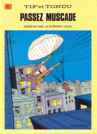 Tif et Tondu Tome 6