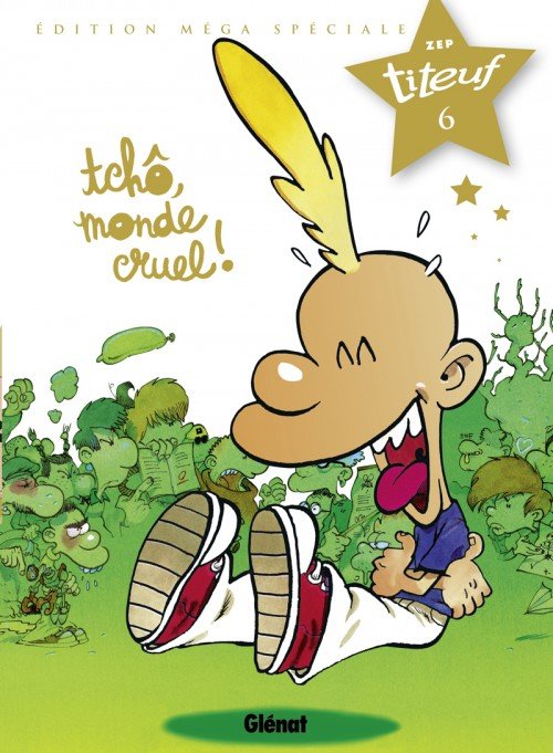 Titeuf Édition spéciale Le film Tome 6