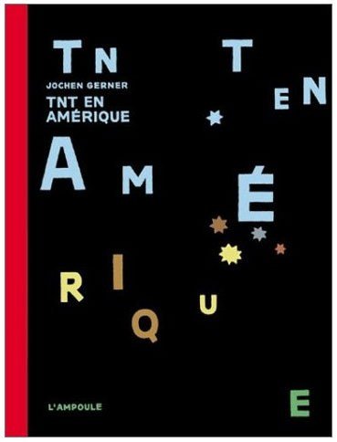 TNT en Amérique
