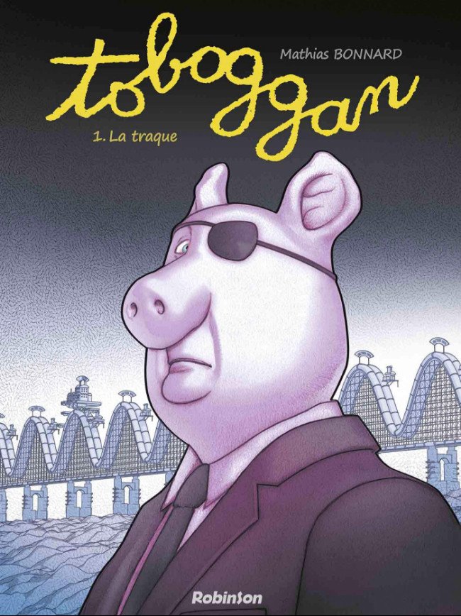 Toboggan Tome 1