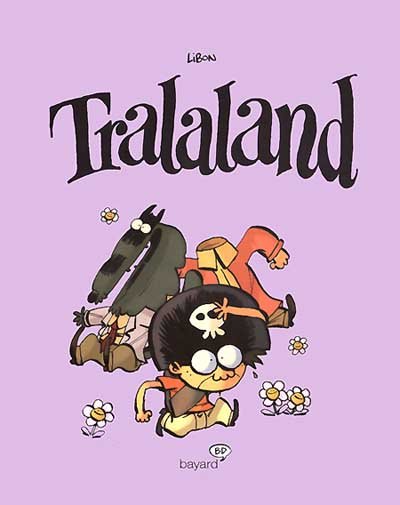 Tralaland Tome 1