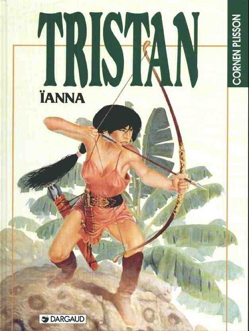 Tristan le Ménestrel Tome 6