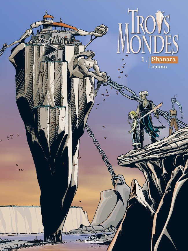 Trois Mondes Tome 1