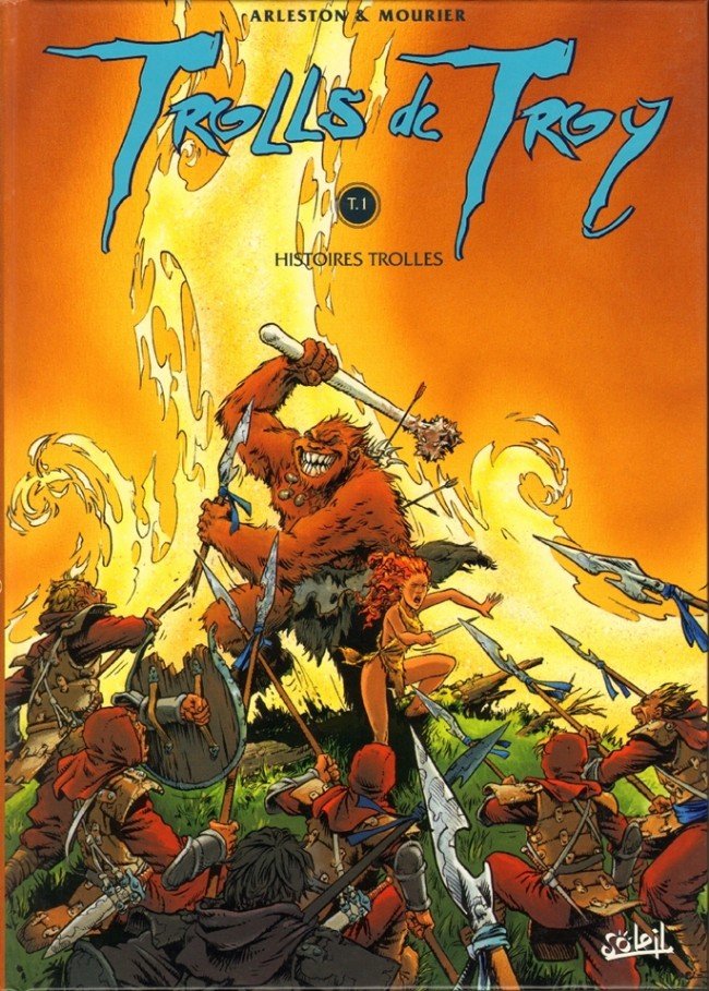 Trolls de Troy Tome 1