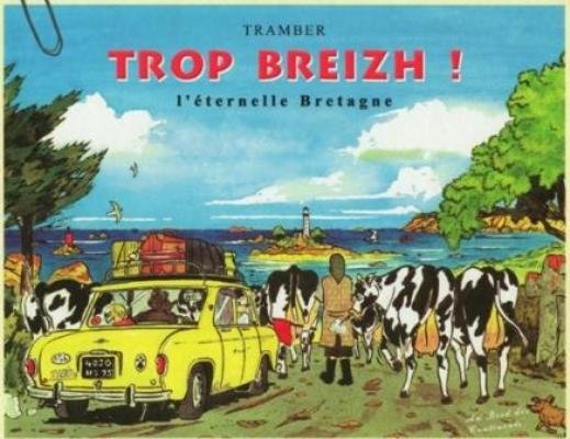 Trop Breizh !